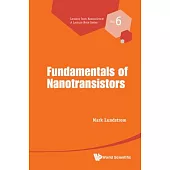 Fundamentals of Nanotransistors