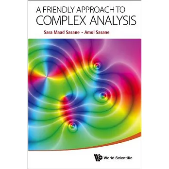 A Friendly Approach to Complex Analysis
