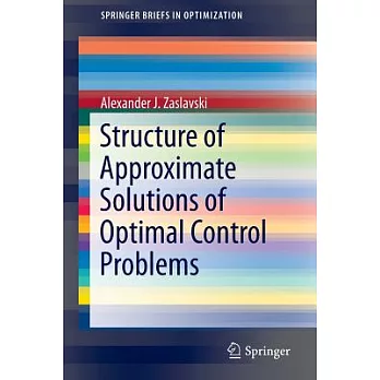Structure of Approximate Solutions of Optimal Control Problems