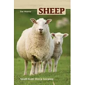 Sheep: Small Scale Sheep Keeping