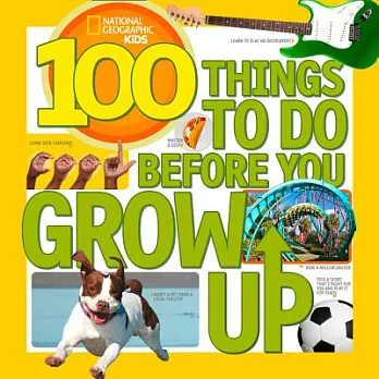100 things to do before you grow up /