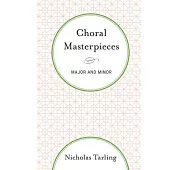 Choral Masterpieces: An Introdupb
