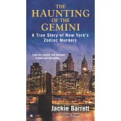 The Haunting of the Gemini: A True Story of New York’s Zodiac Murders