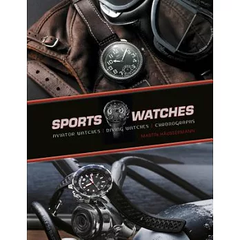 Sports Watches: Aviator Watches, Diving Watches, Chronographs
