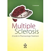 Multiple Sclerosis: A Guide to Pharmacologic Treatment