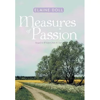 Measures of Passion