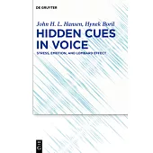 Hidden Cues in Voice: Stress, Emotion, and Lombard Effect