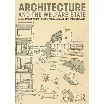 Architecture and the Welfare State