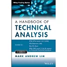 The Handbook of Technical Analysis: The Practitioner’s Comprehensive Guide to Technical Analysis