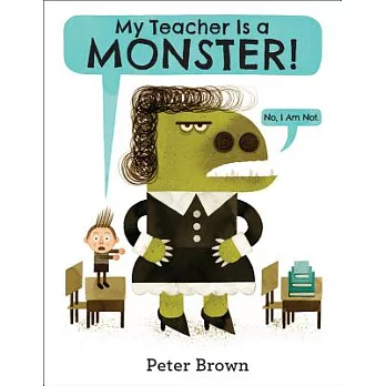 My teacher is a monster! : no, I am not /