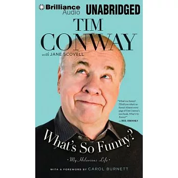 What’s So Funny?: My Hilarious Life