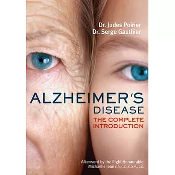 Alzheimer’s Disease: The Complete Introduction