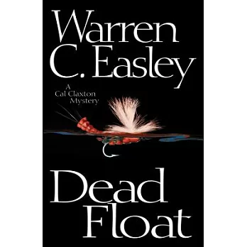 Dead Float: A Cal Claxton Oregon Mystery