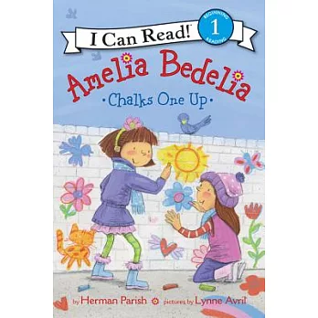 Amelia Bedelia Chalks One Up（I Can Read Level 1）