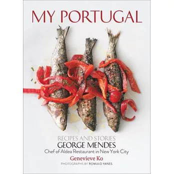 My Portugal: Recipes and Stories