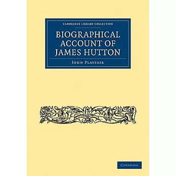 Biographical Account of James Hutton, M.d. F.r.s. Ed.