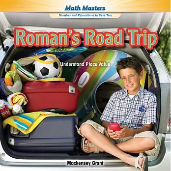 Roman’s Road Trip: Understand Place Value
