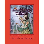 Ayurveda for Inner Harmony: Nutrition, Sexual Energy and Healing