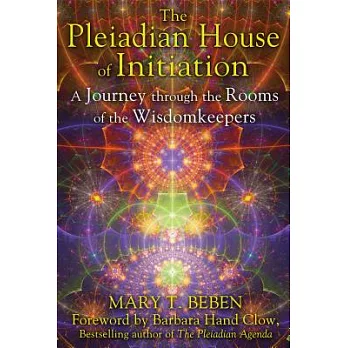 The Pleiadian House of Initiation: A Journey Through the Rooms of the Wisdomkeepers