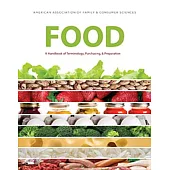 Food: A Handbook of Terminology, Purchasing, & Preparation