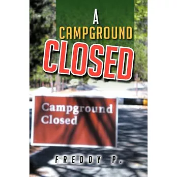 A Campground Closed