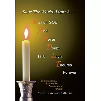 Save the World, Light a Candle