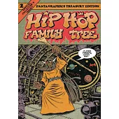 Hip Hop Family Tree 2: Fanta Graphics Treasury Edition