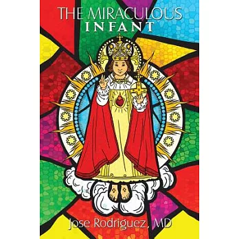 The Miraculous Infant