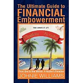 The Ultimate Guide to Financial Empowerment: From One to One Million: a Hustler’s Paradise