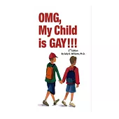 Omg, My Child Is Gay!!!