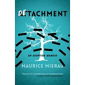 Detachment: An Adoption Memoir