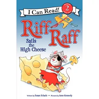 Riff Raff sails the high cheese