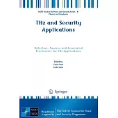 THz and Security Applications: Detectors, Sources and Associated Electronics for THz Applications