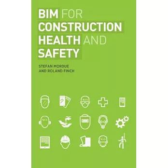 Bim for Construction Health and Safety