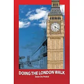 Doing the London Walk