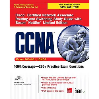 CCNA Cisco Certified Network Associate Routing and Switching with Boson NetSim: Exam 200-101, ICND2