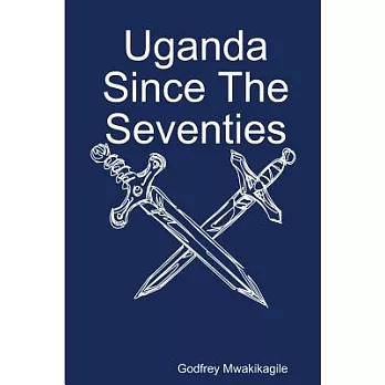 Uganda Since the Seventies