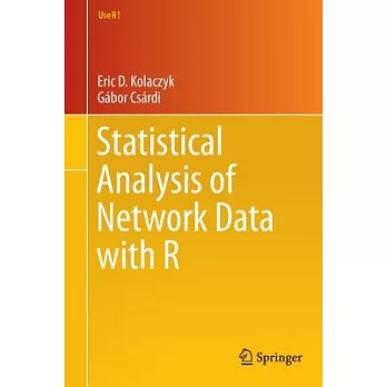 Statistical Analysis of Network Data With R
