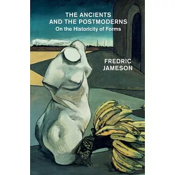 The Ancients and the Postmoderns