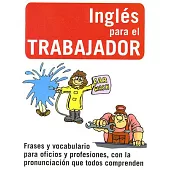 Inglés para el trabajador / English for the Worker