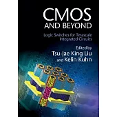 CMOS and Beyond: Logic Switches for Terascale Integrated Circuits