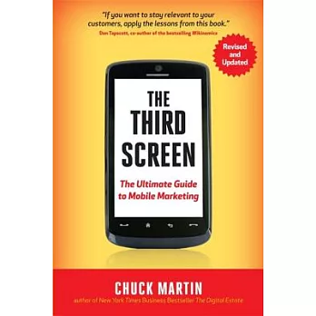 The Third Screen: The Ultimate guide to Mobile Marketing