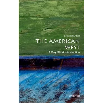The American West : a very short introduction /