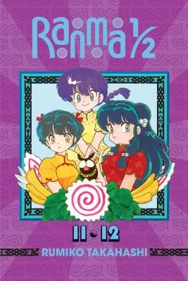 Ranma 1/2 11, 12: 2-in-1 Edition