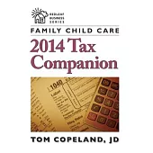 Family Child Care 2014 Tax Companion