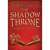 The Shadow Throne (the Ascendance Series, Book 3)