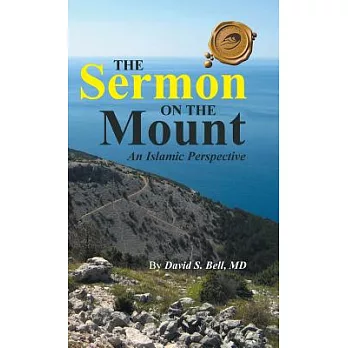 The Sermon on the Mount: An Islamic Perspective