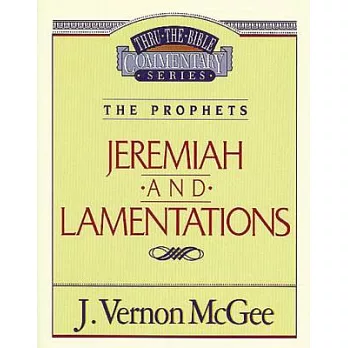 Thru the Bible Commentary: Jeremiah Lamentations 24