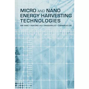 Micro and Nano Energy Harvesting Technologies