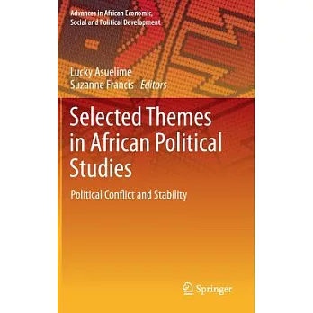 Selected Themes in African Political Studies: Political Conflict and Stability